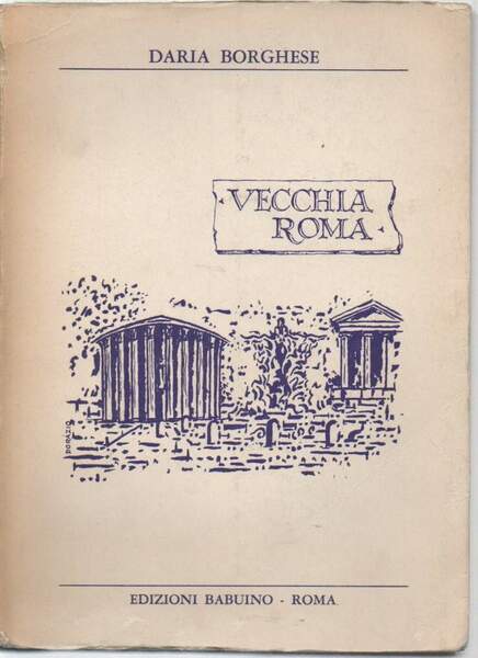 VECCHIA ROMA (1967)