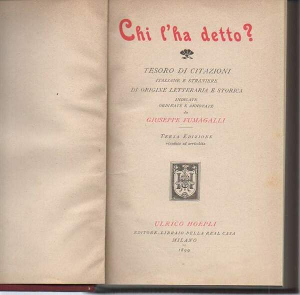 CHI L'HA DETTO?-Tesoro di citazioni italiane e straniere di origine …