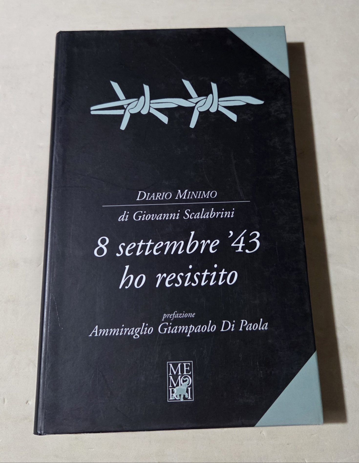 8 settembre '43 ho resistito