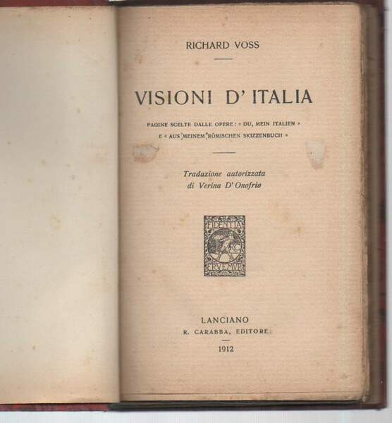 VISIONI D'ITALIA-Pagine scelte dalle opere :" Du, meni Italien" e …