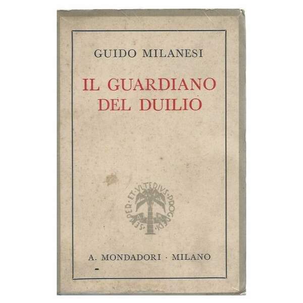IL GUARDIANO DEL DUILIO