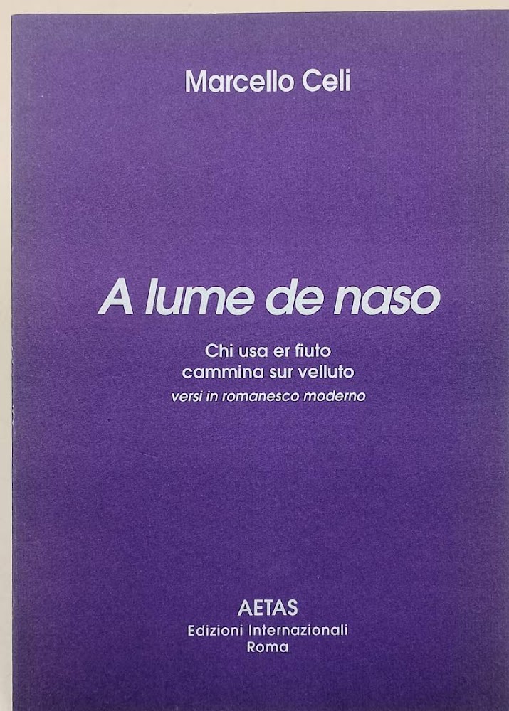 A LUME DE NASO-CHI USA ER FIUTO CAMMINA SUR VELLUTO- …