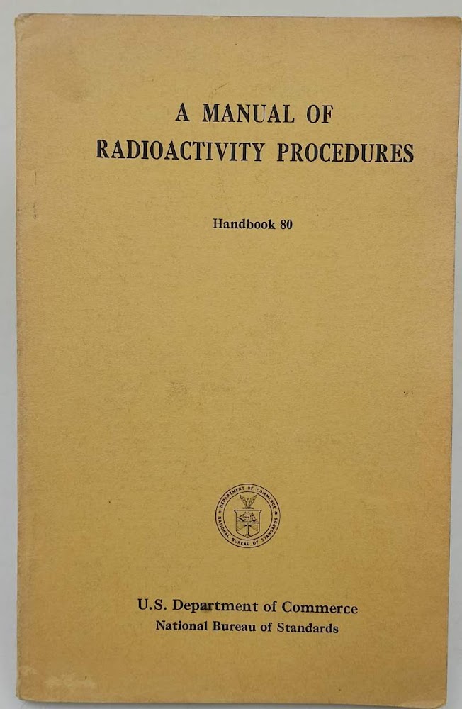 A MANUAL OF RADIOACTIVITY PROCEDURES(1961)