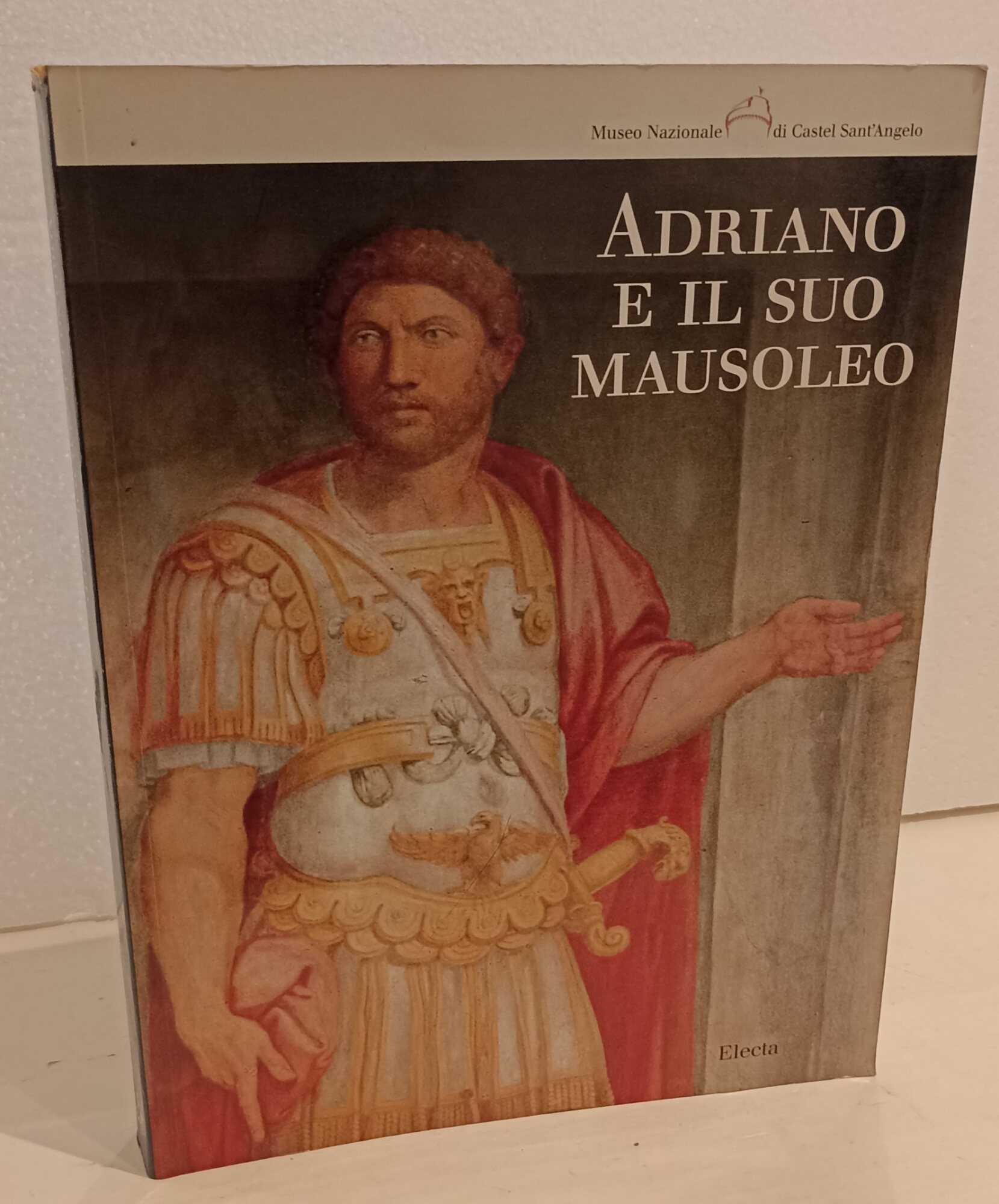 Adriano e il suo mausoleo studi immagini e interpretazioni