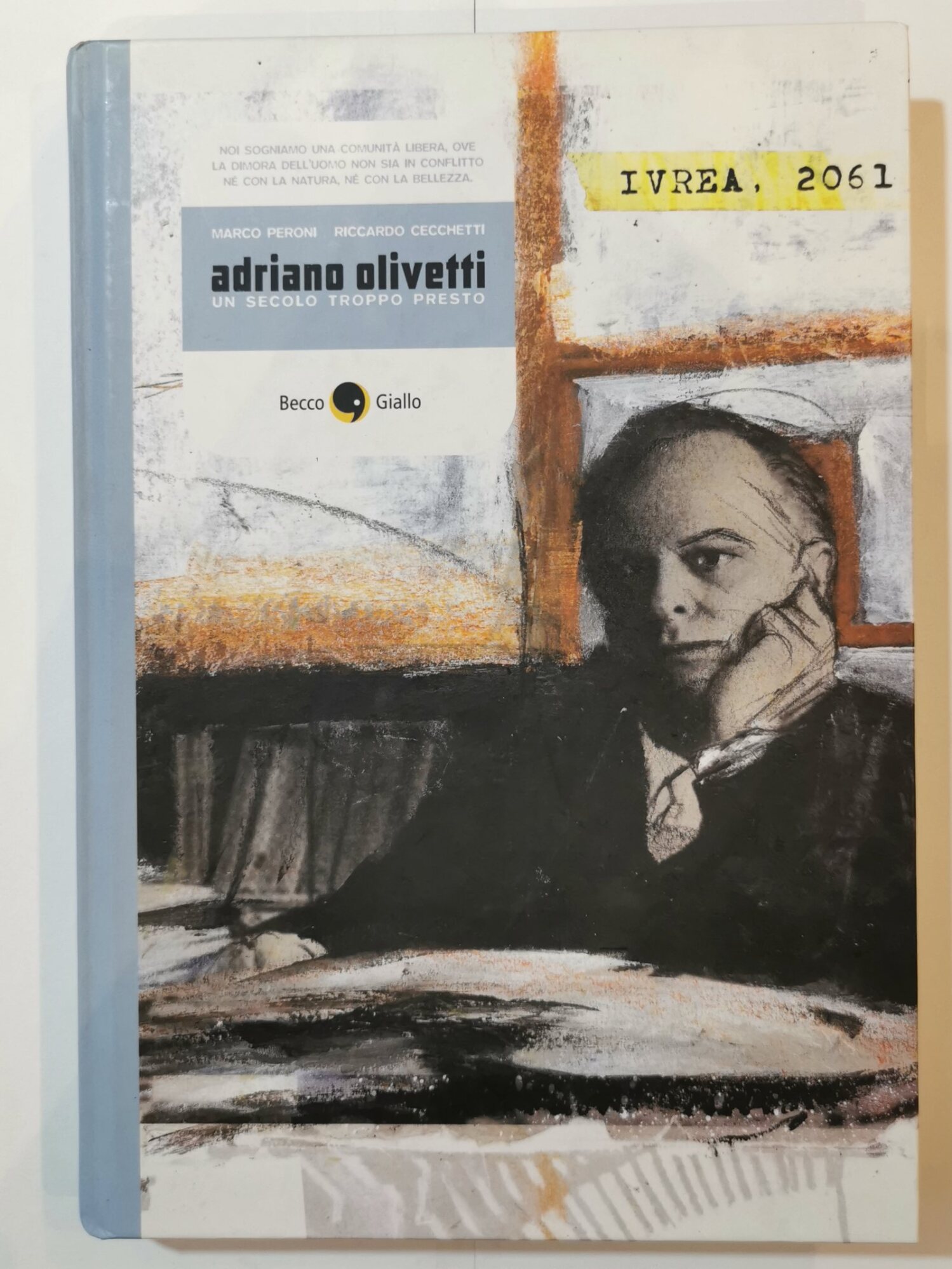Adriano Olivetti - un secolo troppo presto