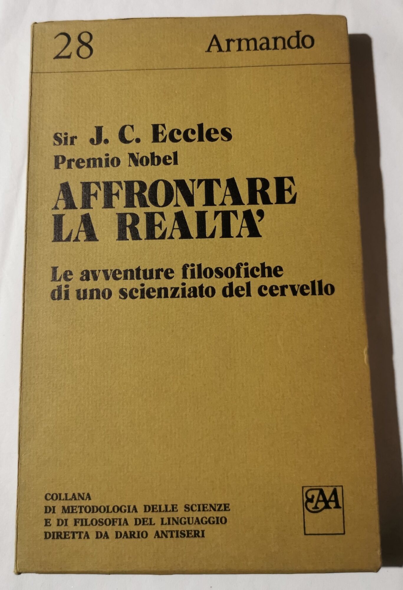 Affrontare la realta' - Le avventure filosofiche di uno scienziato …
