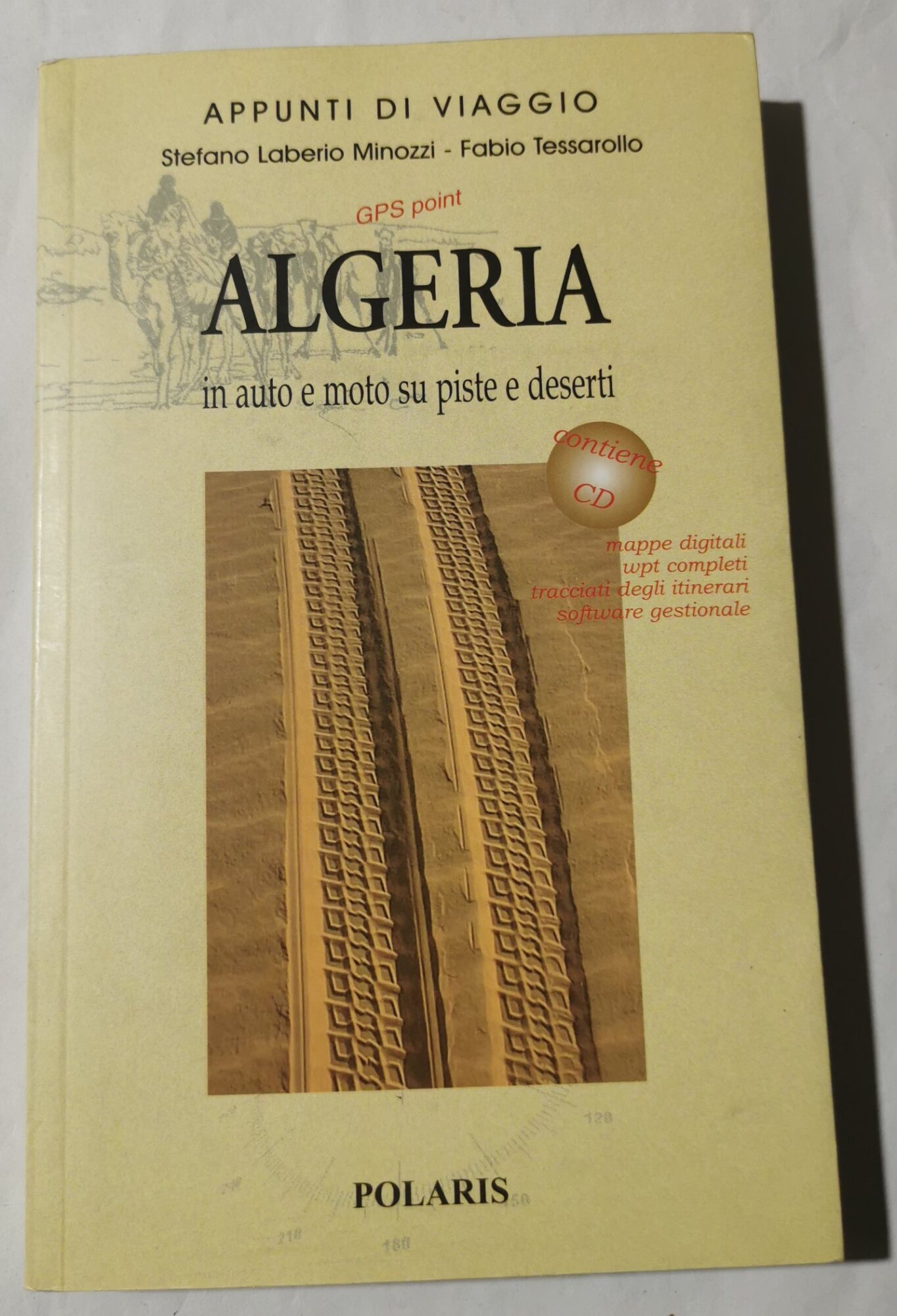 Algeria. In auto e moto su piste e deserti. Con …