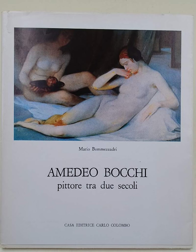 AMEDEO BOCCHI PITTORE TRA DUE SECOLI(1978)