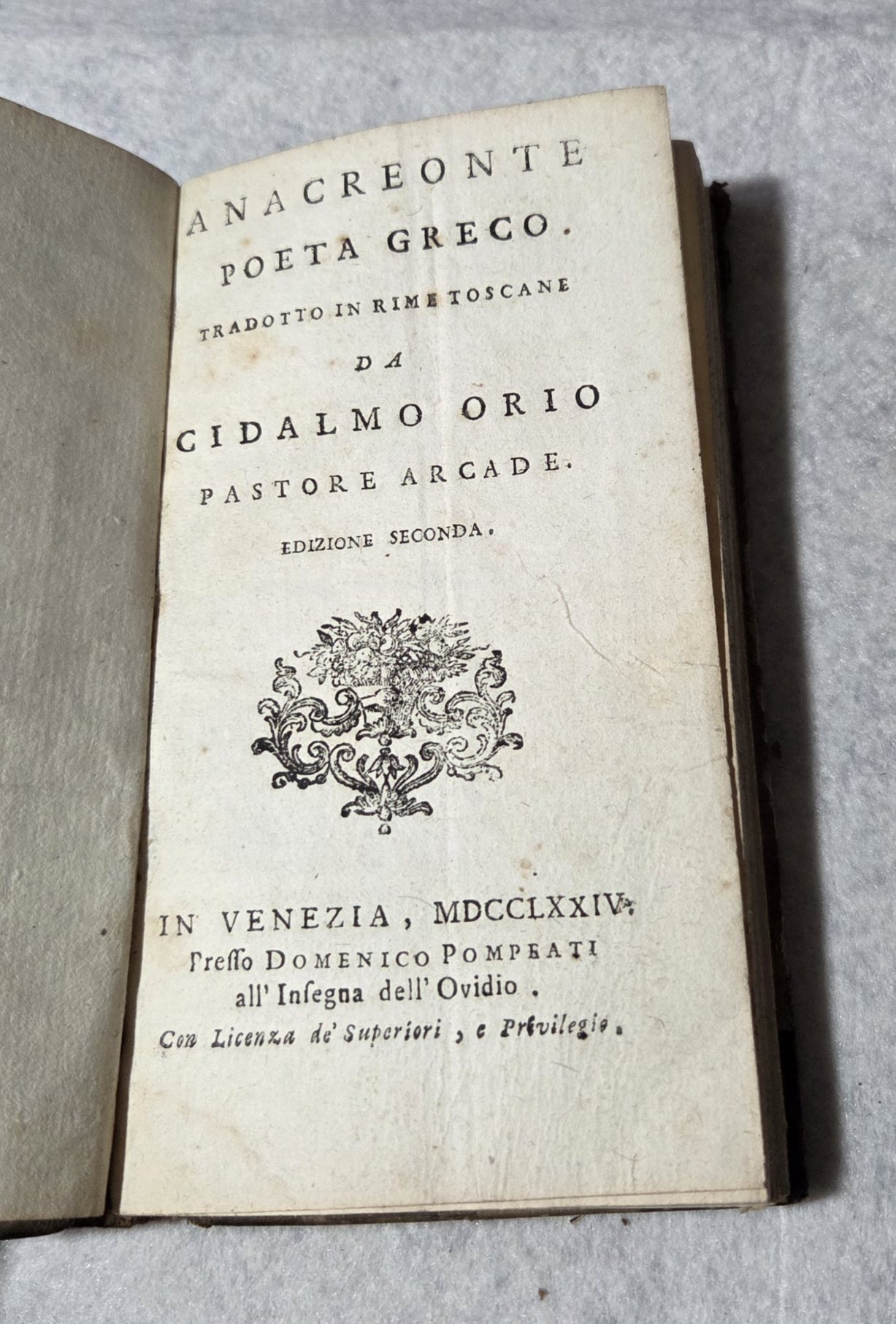 Anacreonte poeta greco tradotto in rime toscane da Cidalmo Orio