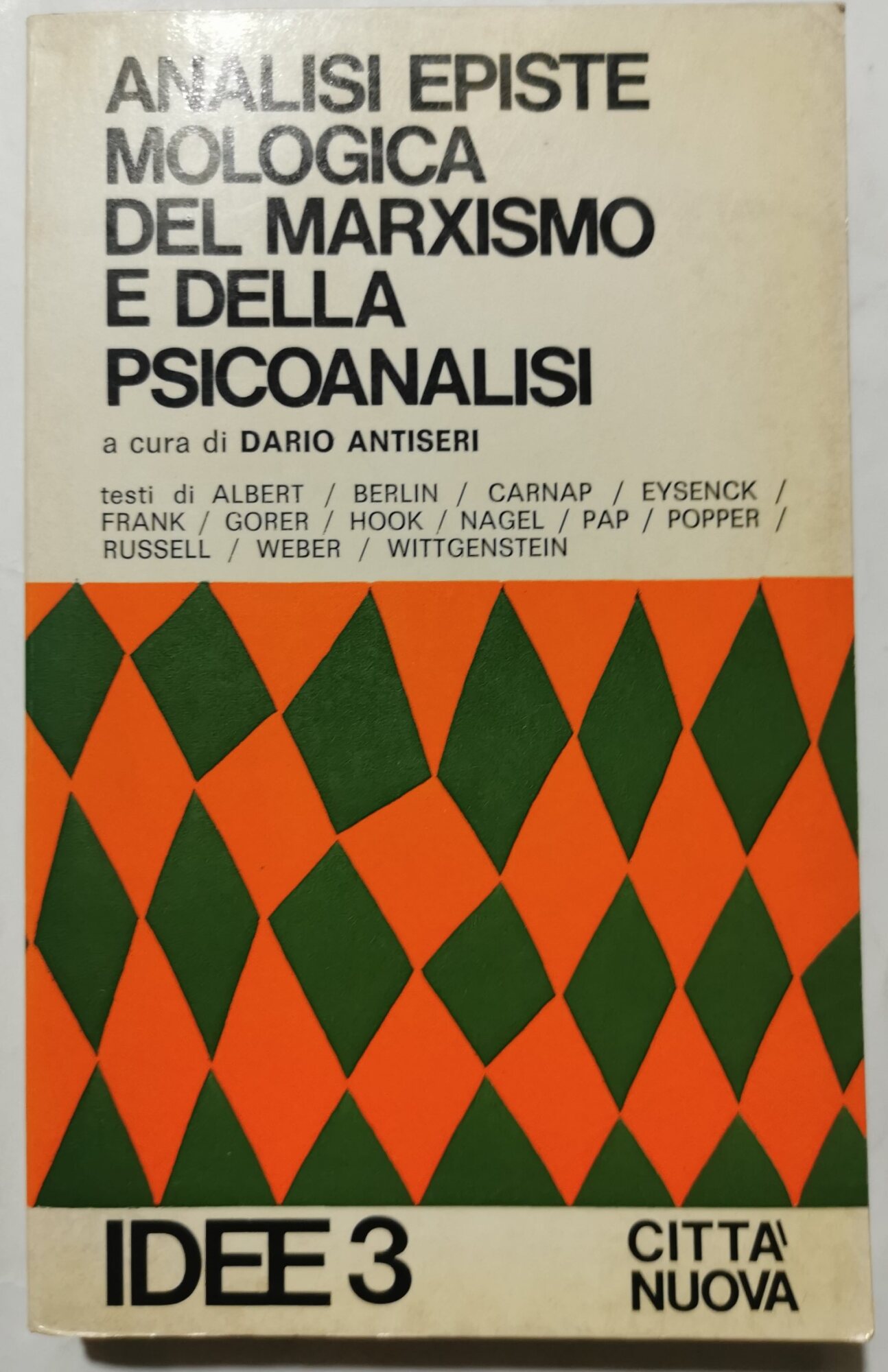 Analisi epistemonologica del Marxismo e della Psicanalisi