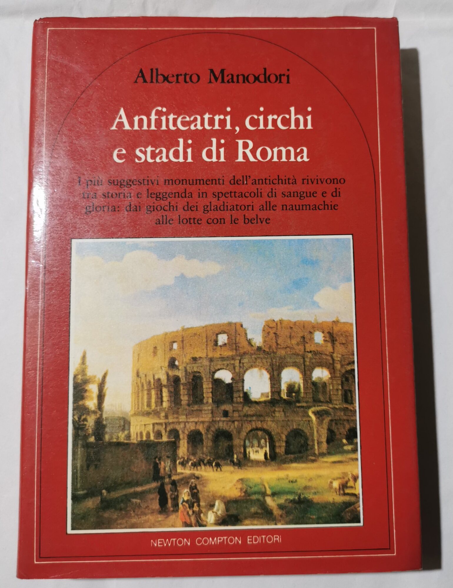 Anfiteatri, circhi e stadi di Roma