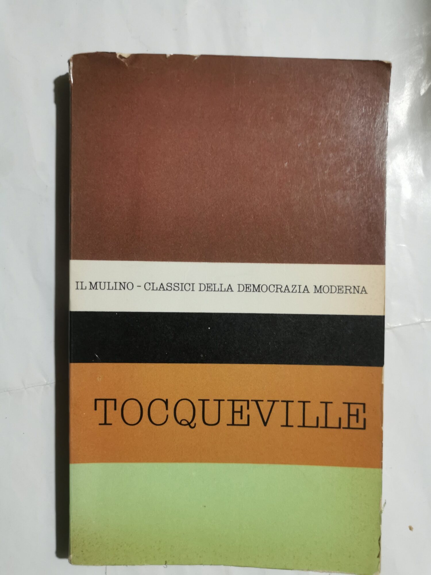 Antologia degli scritti politici di Alexis de Tocqueville