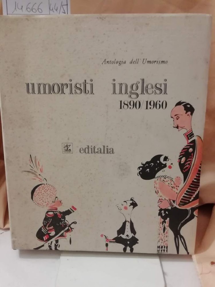ANTOLOGIA DELL UMORISMO-UMORISTI INGLESI 1890/1960