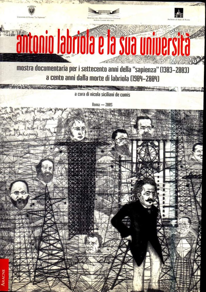 ANTONIO LABRIOLA E LA SUA UNIVERSITA' - Mostra documentaria per …