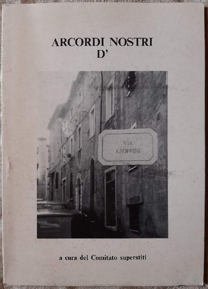 ARCORDI NOSTRI D' VIA GROPPINI(1986)