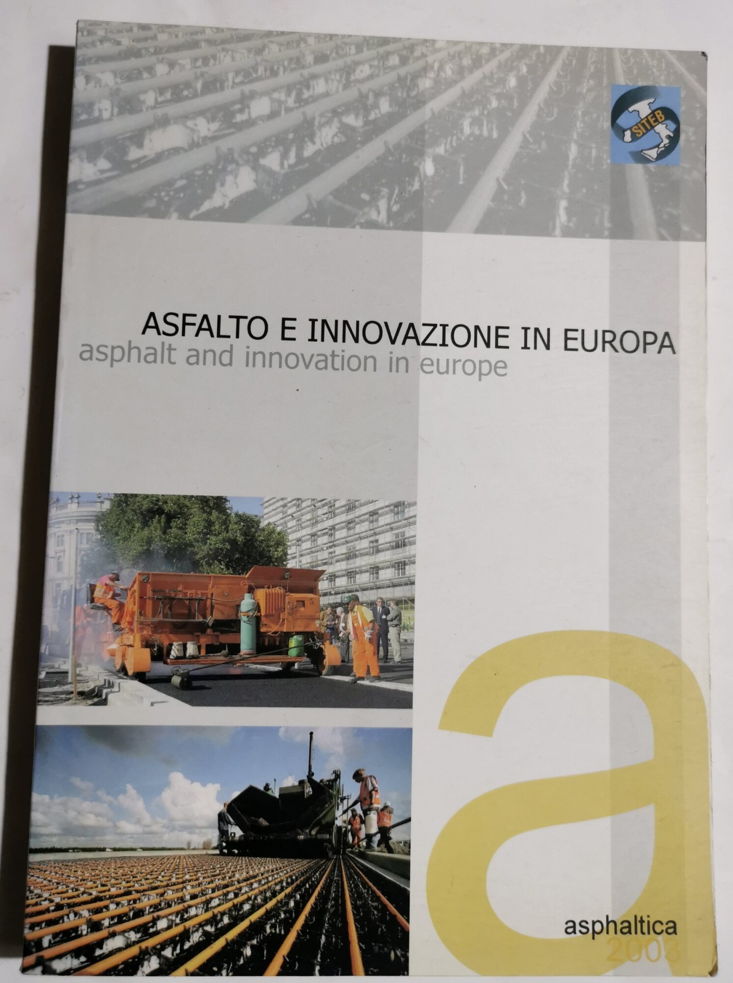 Asfalto e innovazione in Europa