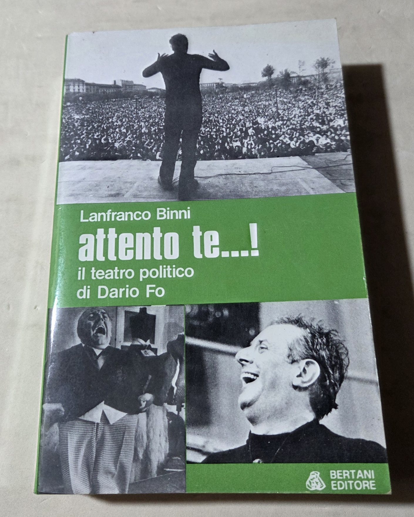 Attento Te...! Il teatro politico di Dario Fo