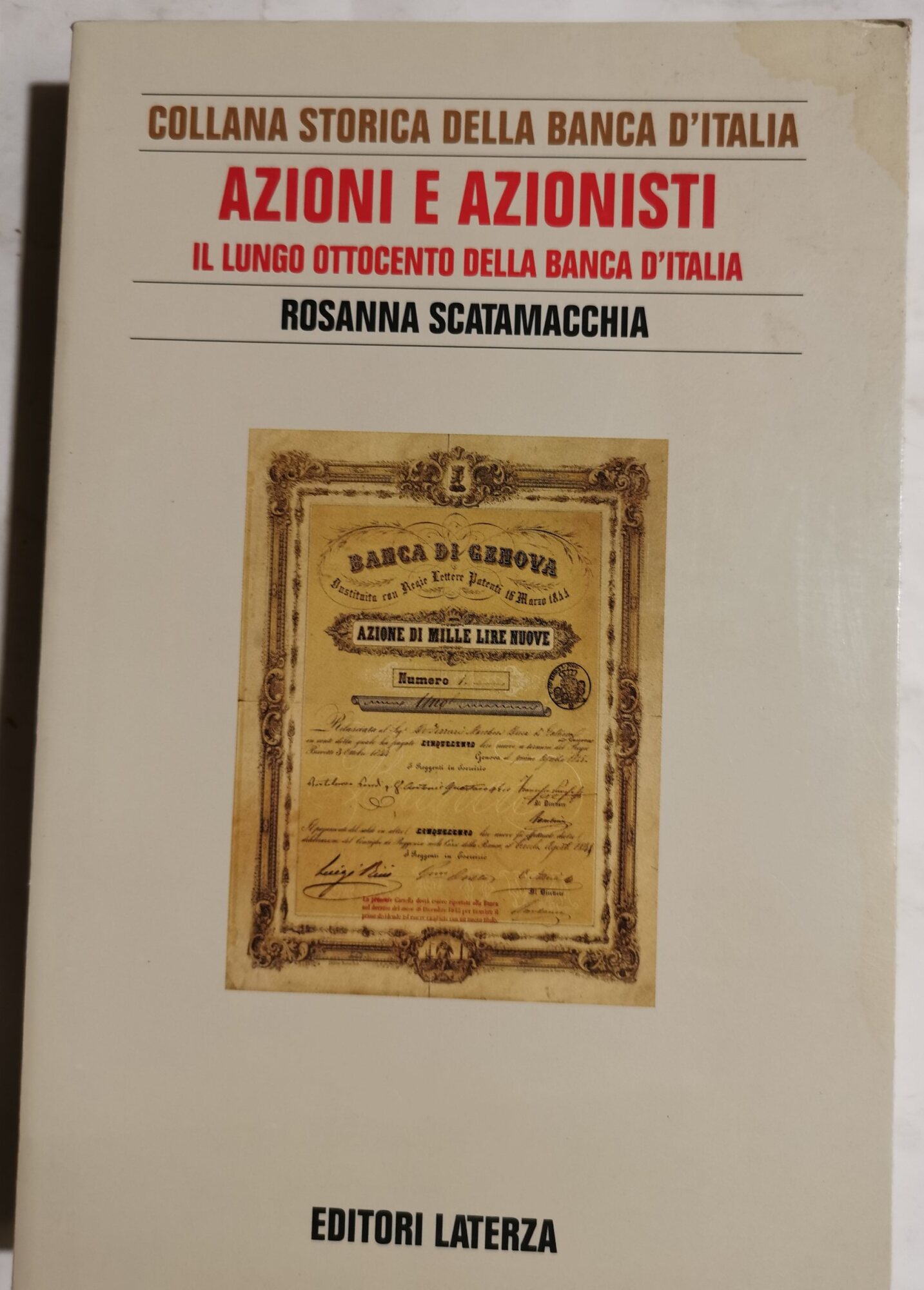 Azioni e Azionisti - il lungo ottocento della Banca D'Italia