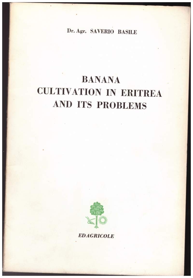 BANANA CULTIVATION IN ERITREA AND ITS PROBLEMS