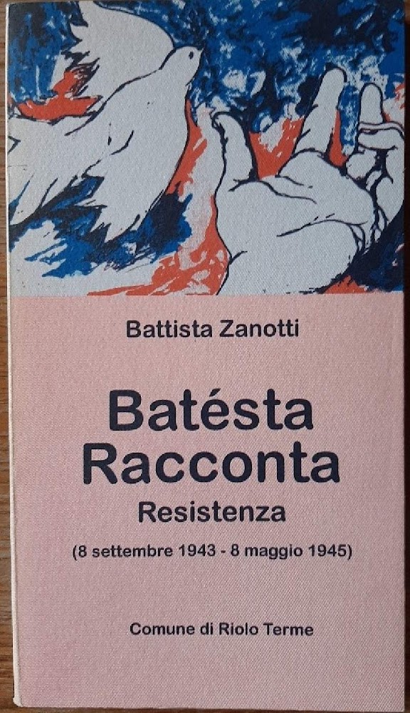 BATESTA RACCONTA-RESISTENZA(8SETTEMBRE 1943-8MAGGIO1945)