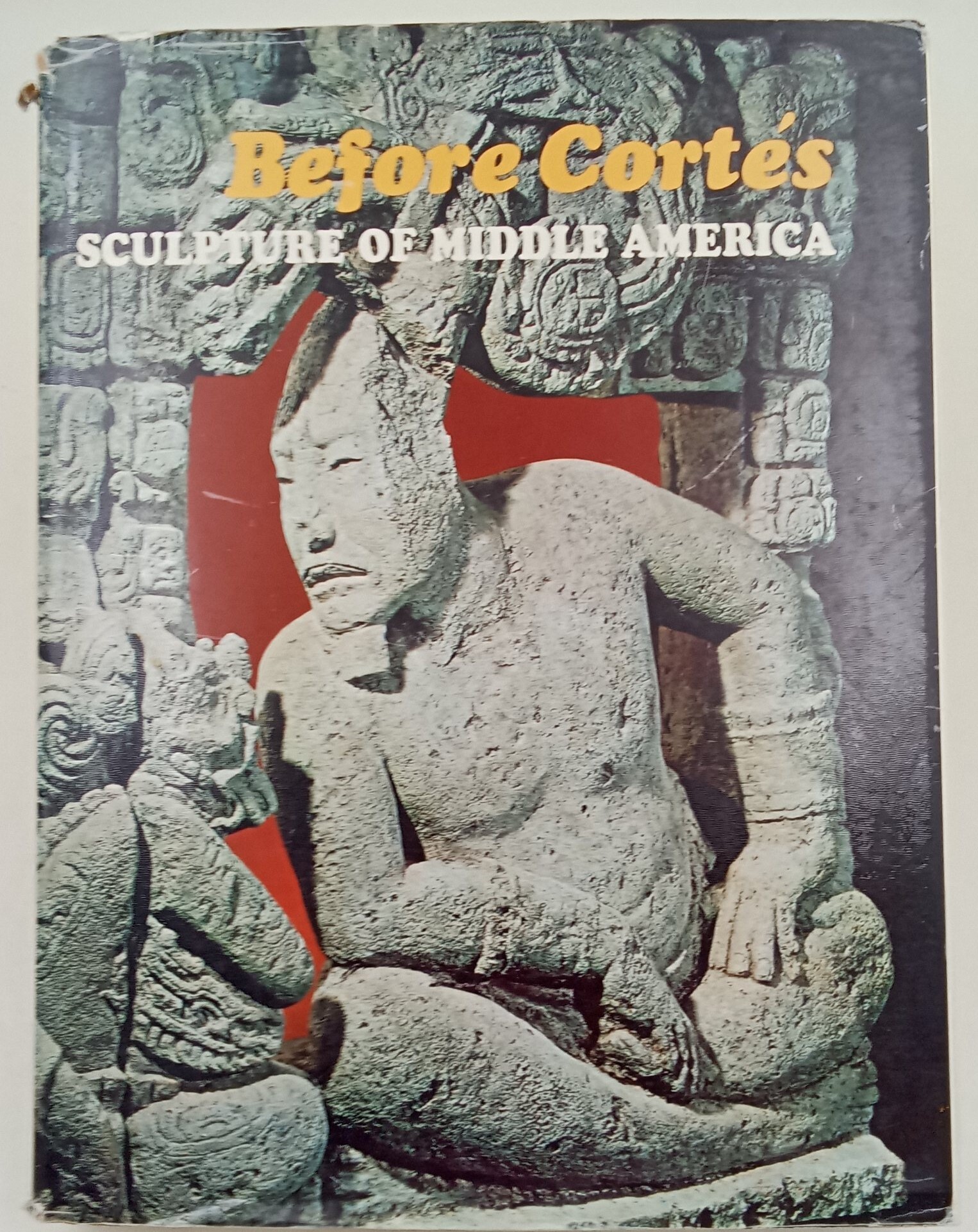 Before Cortes- sculpture of middle America- a centennial exhibition at …