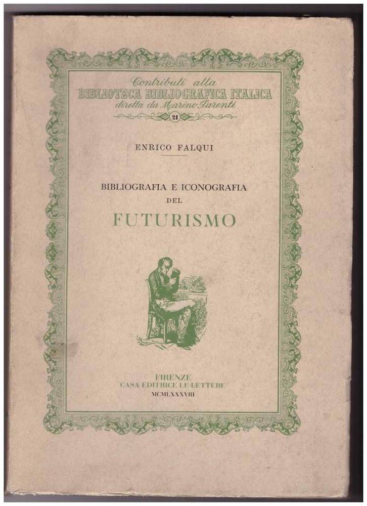 BIBLIOGRAFIA E ICONOGRAFIA DEL FUTURISMO (1988)