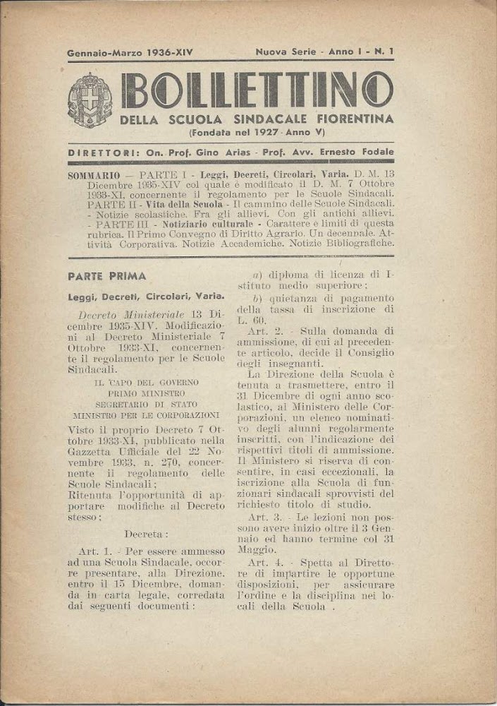 BOLLETTINO DELLA SCUOLA SINDACALE FIORENTINA (Fondata nel 1927 - Anno …