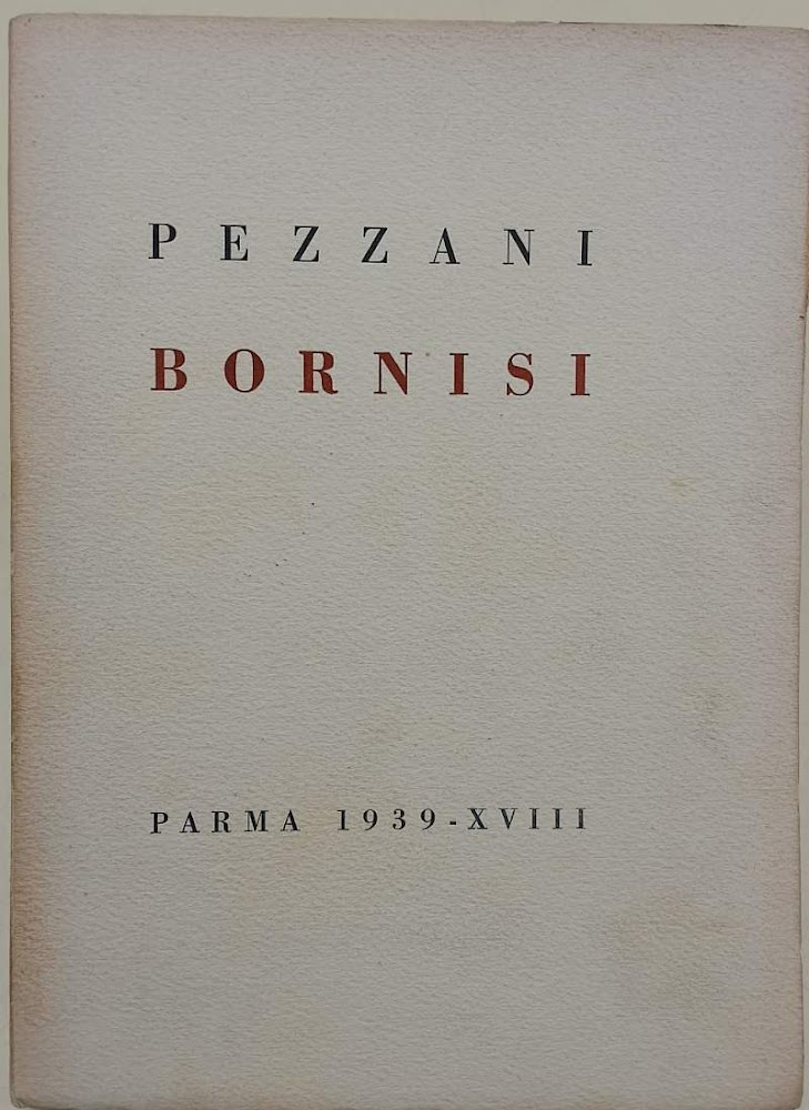 BORNISI-CANZONIERE PARMIGIANO CON CINQUE DISEGNI DELL'AUTORE(1939)