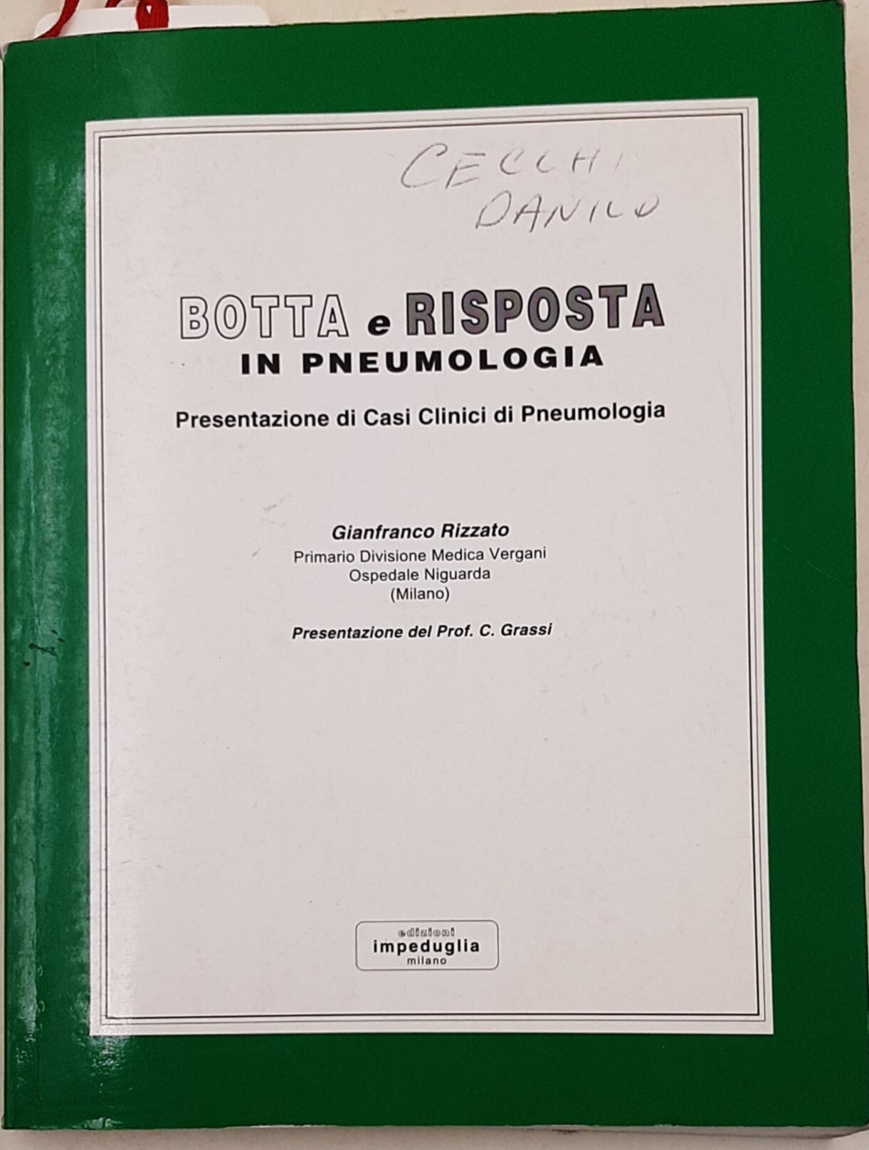 Botta e risposta in Pneumologia - Presewntazione di Casi Clinici …