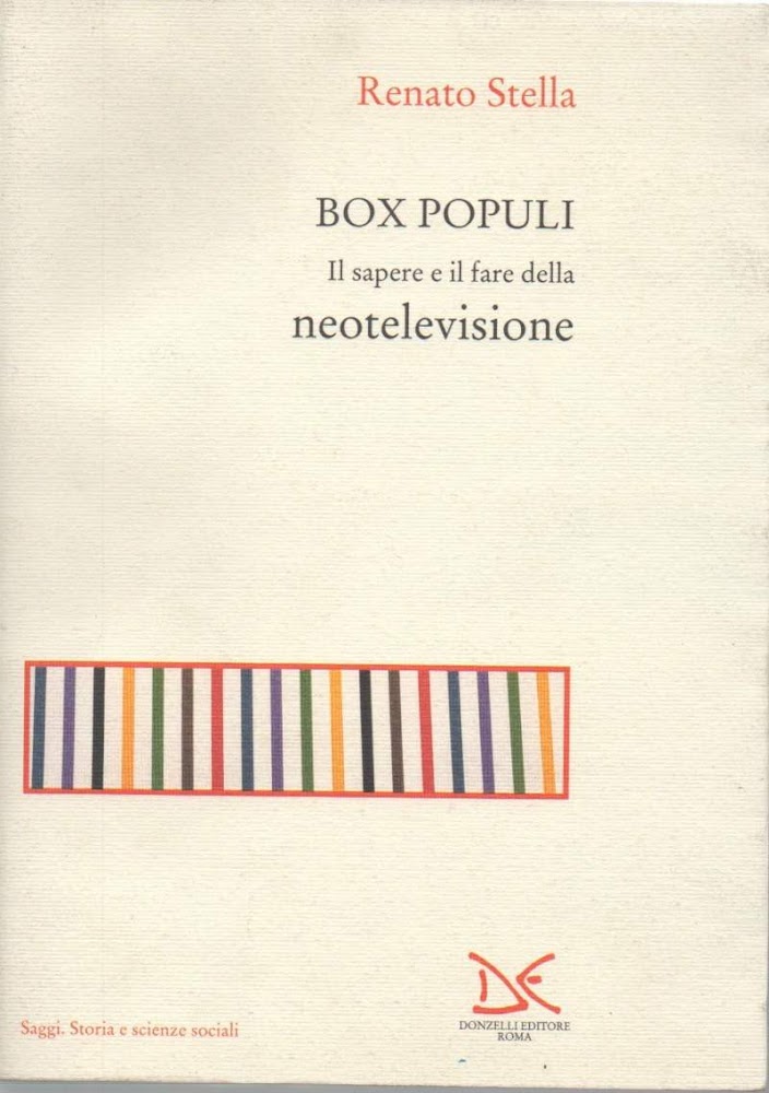 BOX POPULI - Il sapere e il fare della neotelevisione …