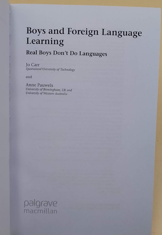 BOYS AND FOREIGN LANGUAGE LEARNING-REAL BOYS DON'T DO LANGUAGES(2009)