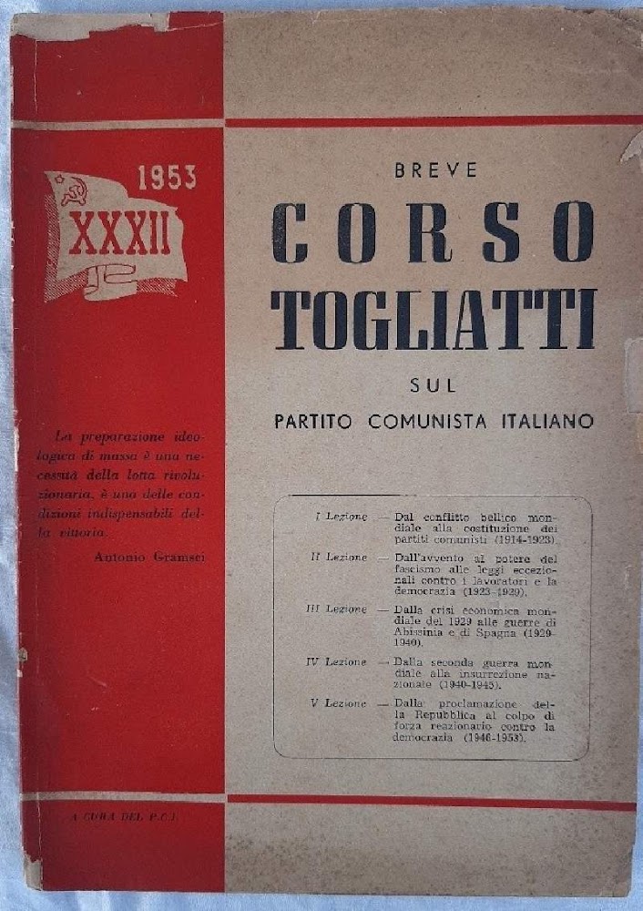 BREVE CORSO TOGLIATTI SUL PARTITO COMUNISTA ITALIANO(1953)