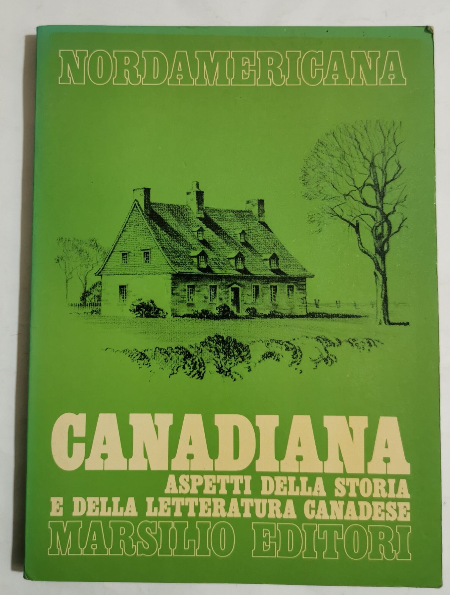 Canadiana - aspetti della storia e della letteratura canadese