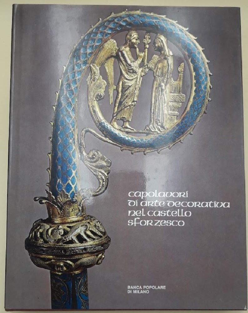 CAPOLAVORI DI ARTE DECOATIVA NEL CASTELLO SFORZESCO(1975)