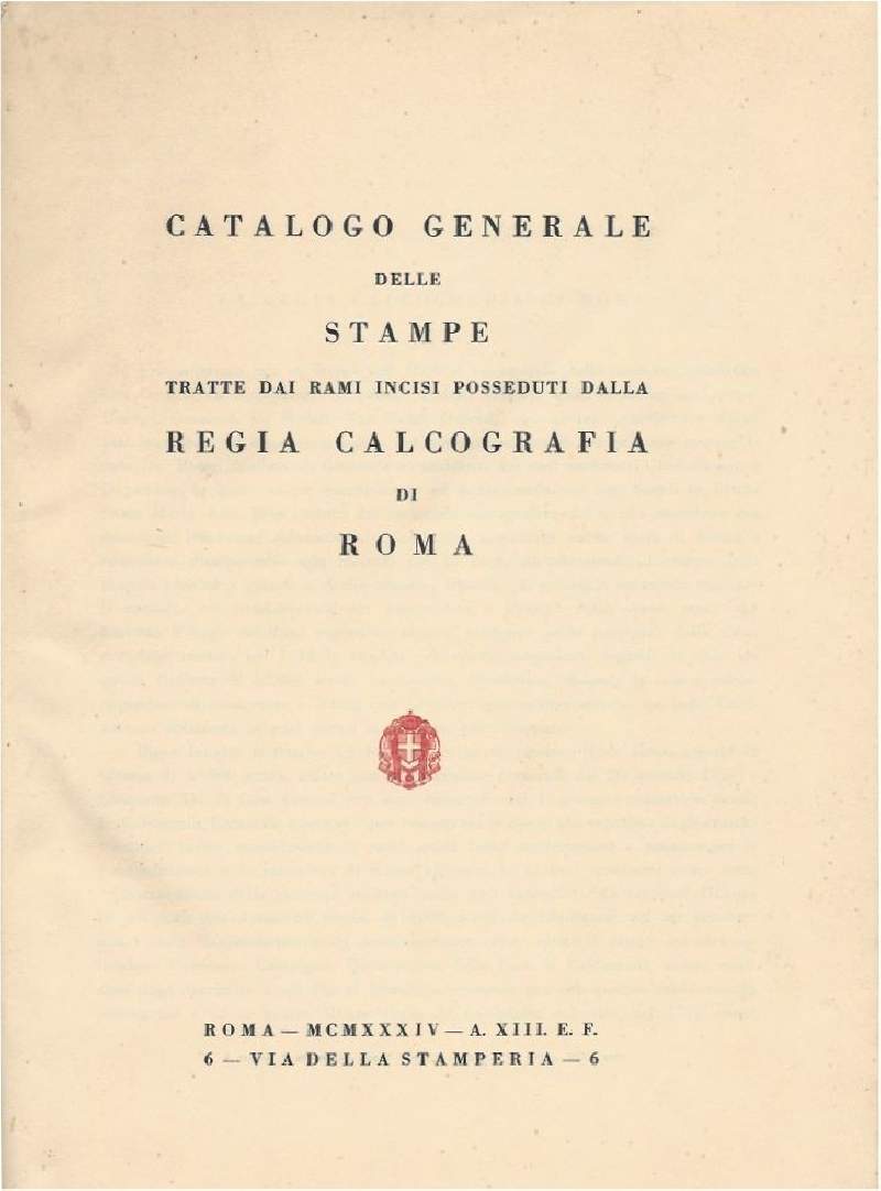 CATALOGO GENERALE DELLE STAMPE TRATTE DAI RAMI INCISI POSSEDUTI DALLA …