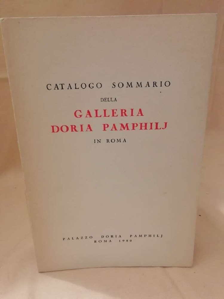 CATALOGO SOMMARIO DELLA GALLERIA DORIA PAMPHILJ (1980)