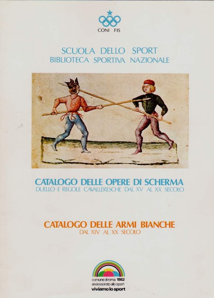 CATAOGO DELLE OPERE DI SCHERMA Duello e regole Cavalleresche dal …