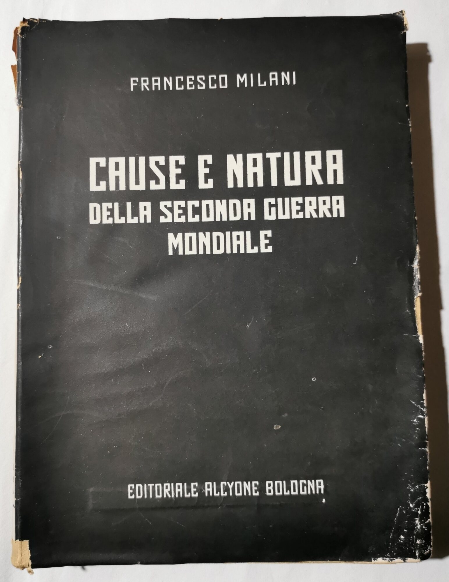 Cause e natura della seconda Guerra Mondiale