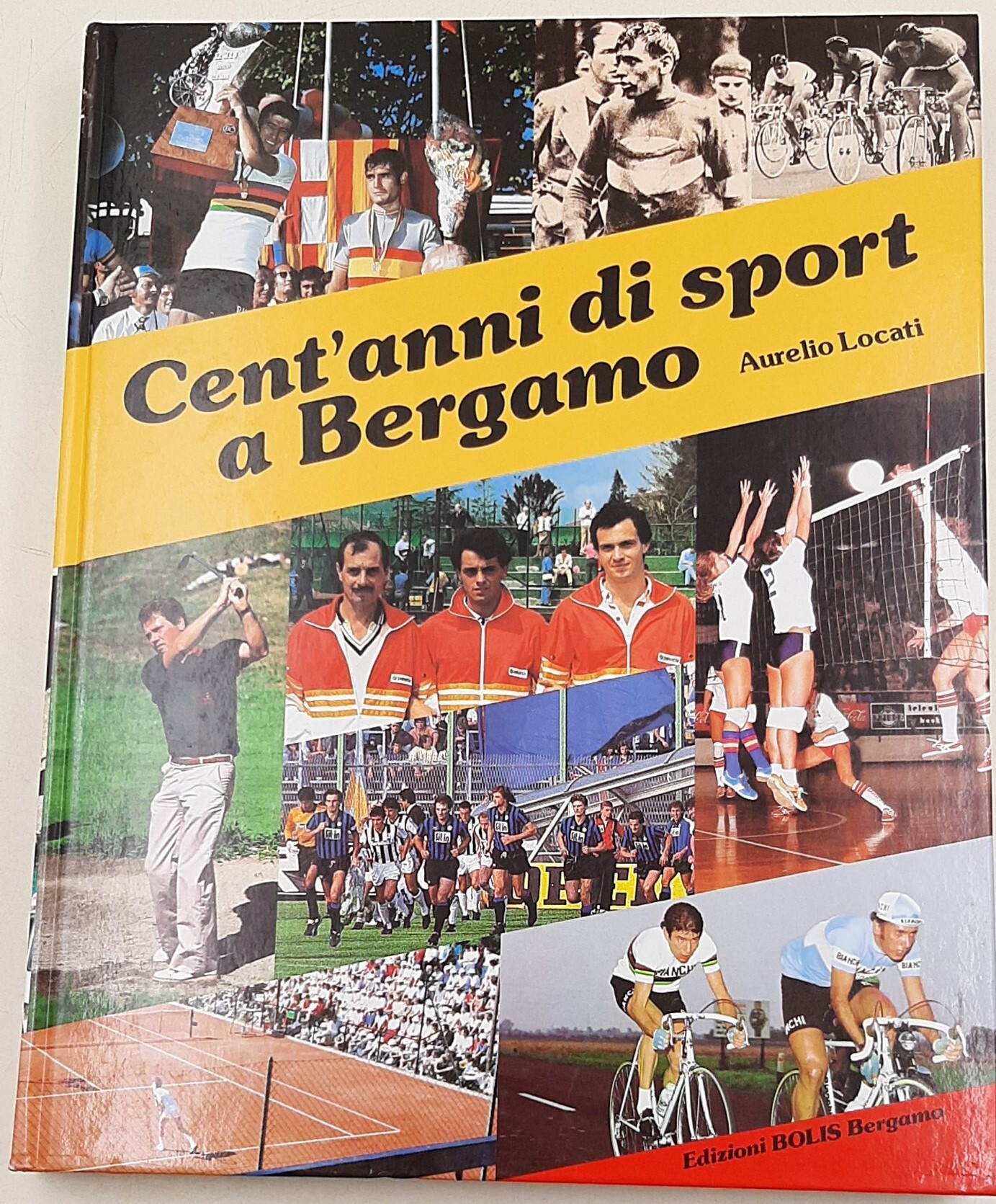 Cent'anni di sport a Bergamo