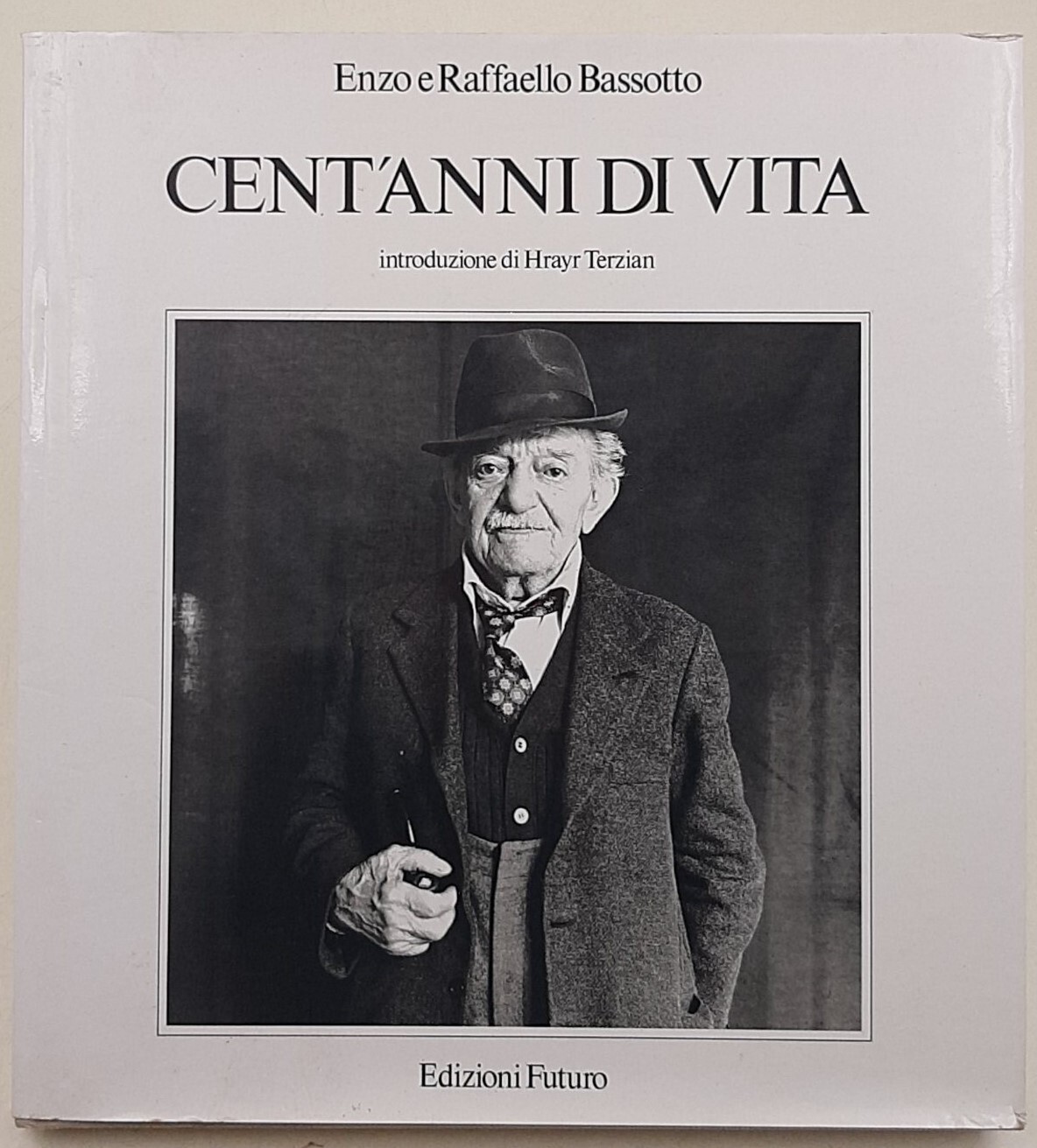 Cent'anni di vita