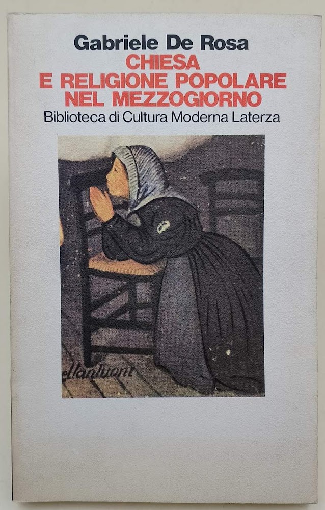 CHIESA E RELIGIONE POPOLARE NEL MEZZOGIORNO (1979)