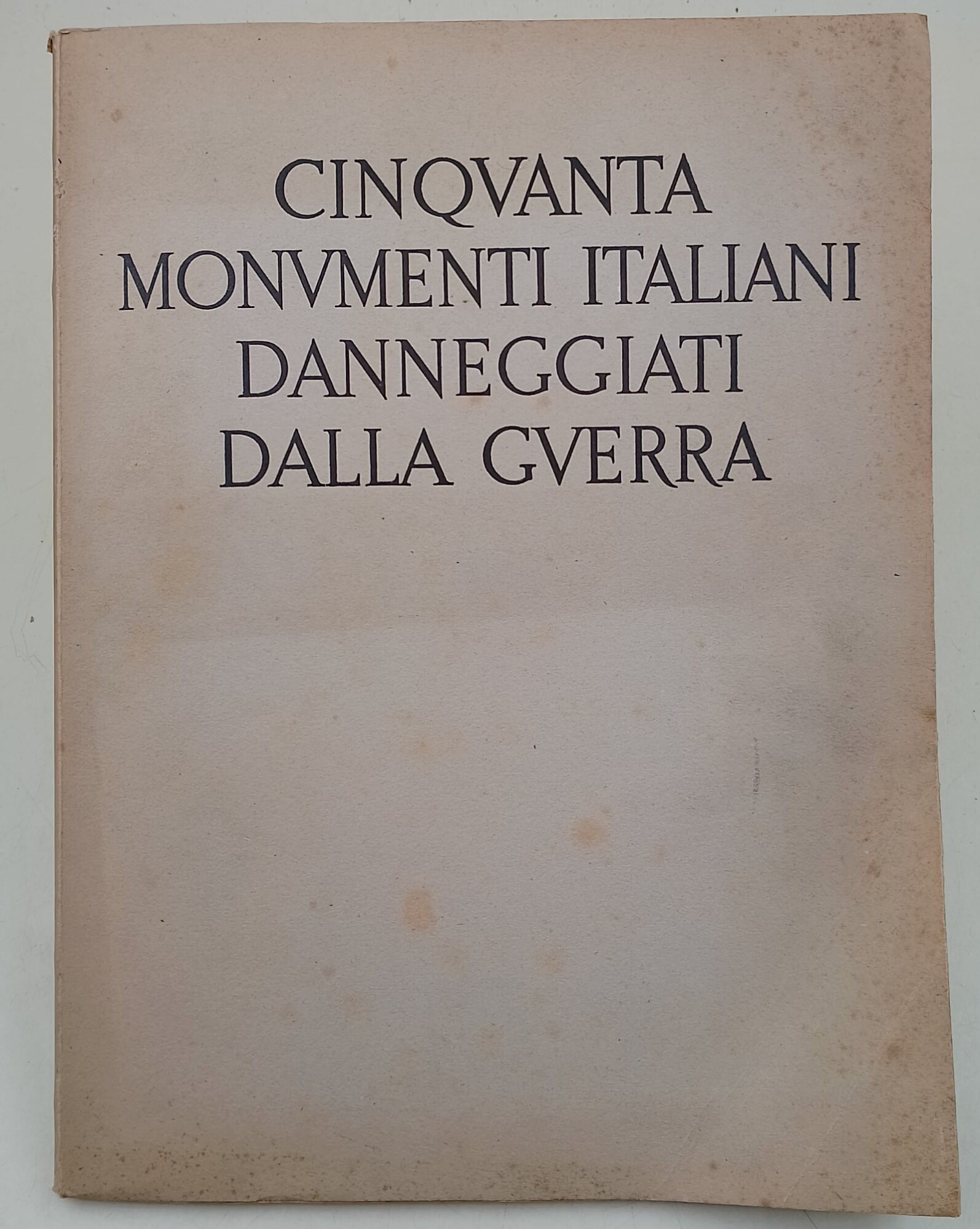 Cinquanta monumenti italiani danneggiati dalla guerra