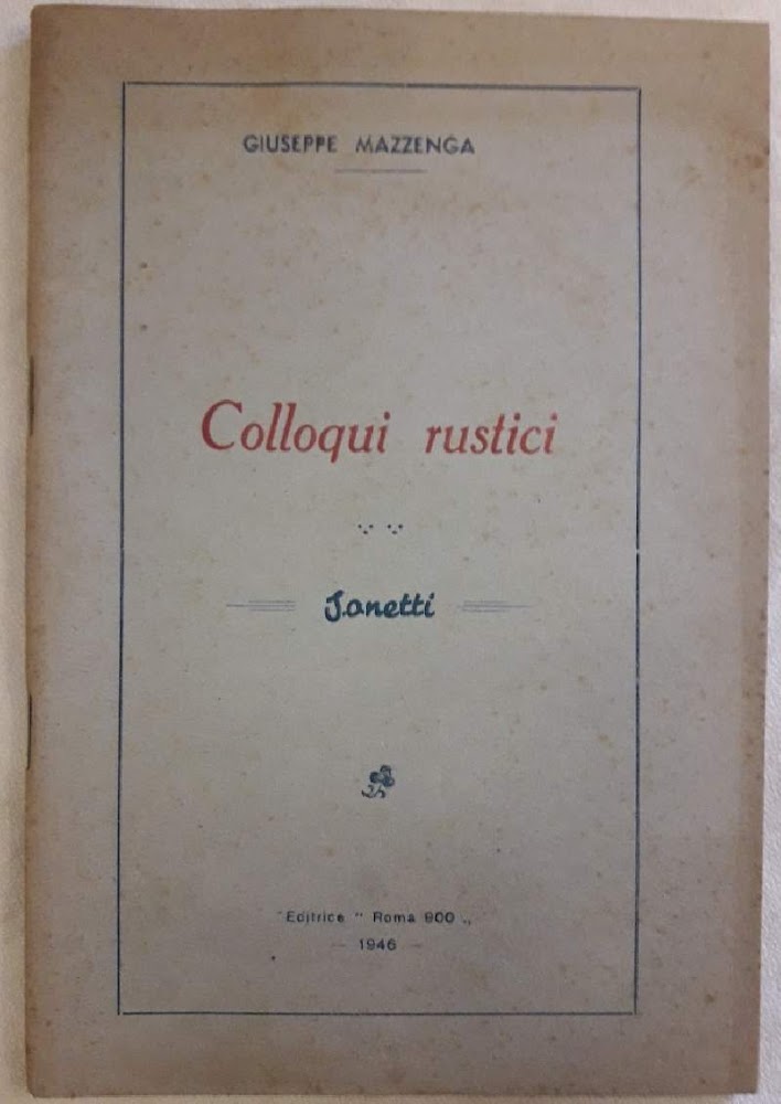 COLLOQUI RUSTICI-SONETTI( 1946)