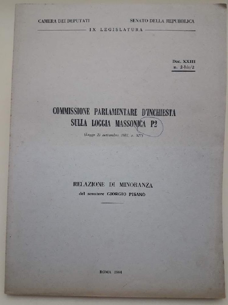 COMMISSIONE PARLAMENTARE D'INCHIESTA SULLA LOGGIA MASSONICA P2(LEGGE 23 SETTEMBRE 1981, …