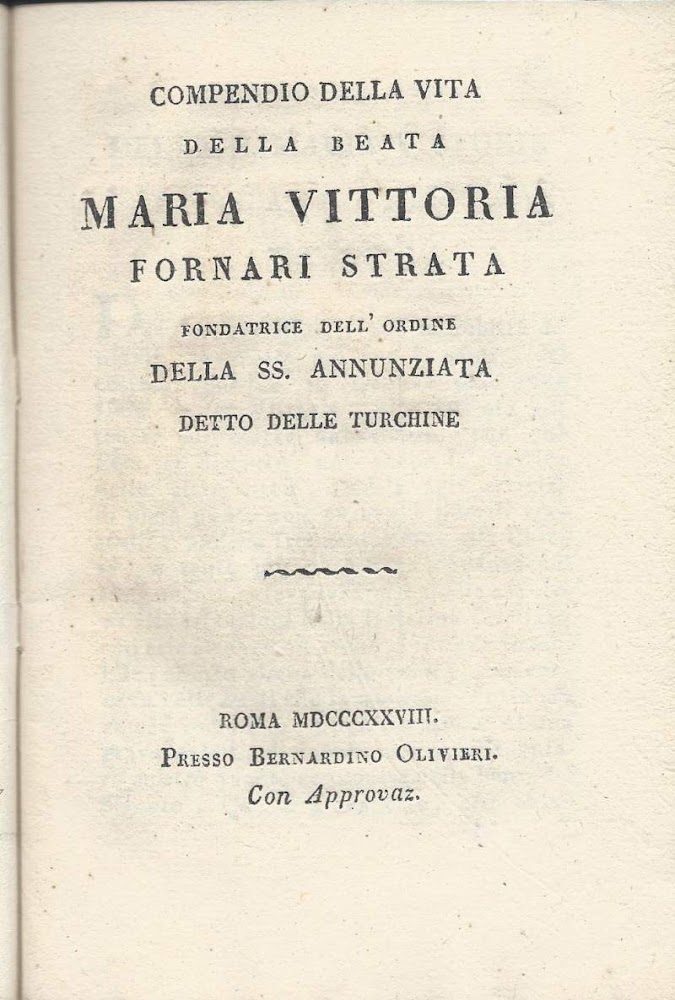 COMPENDIO DELLA VITA DELLA BEATA MARIA VITTORIA FORNARI STRATA - …