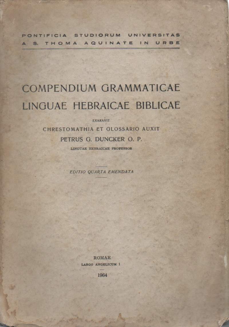 COMPENDIUM GRAMMATICAE LINGUAE HEBRAICAE BIBLICAE (1964)