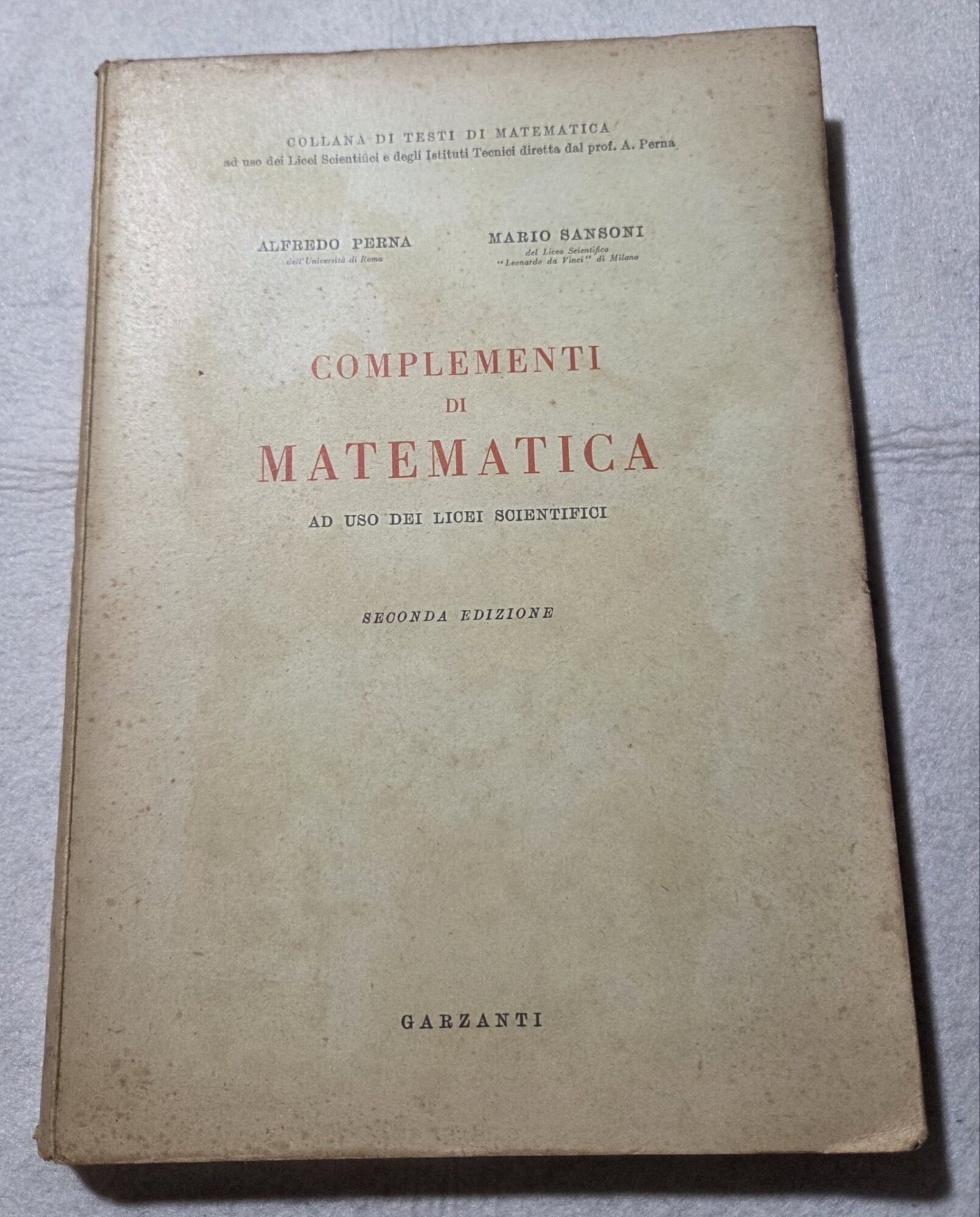 Complementi di Matematica ad uso dei Licei Scientifici