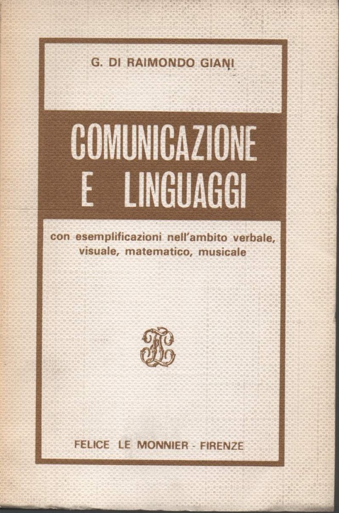 COMUNICAZIONE E LINGUAGGI (1978)