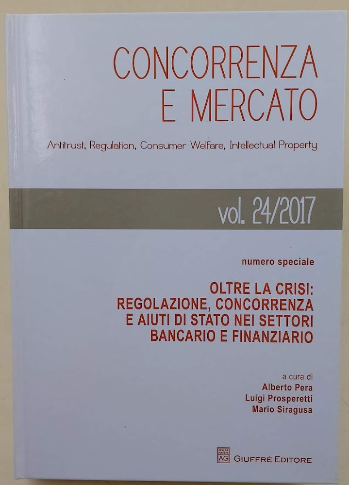 CONCORRENZA E MERCATO-VOL. 24/2017-NUMERO SPECIALE(2017)