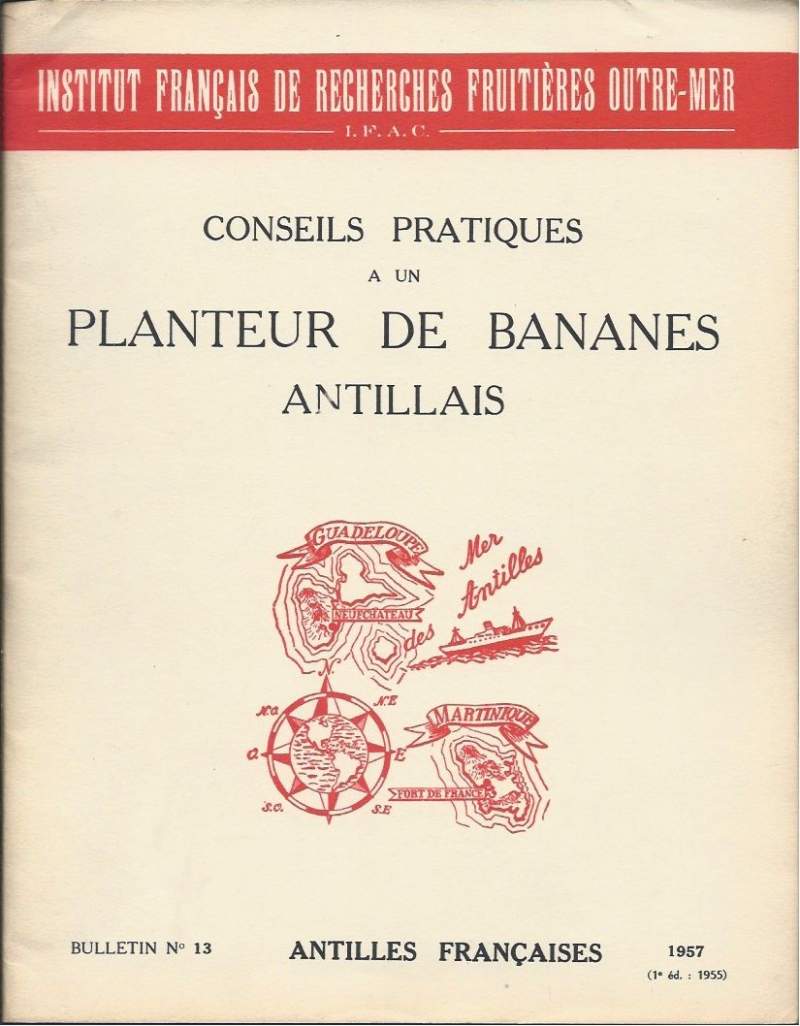 CONSEILS PRATIQUES A UN PLANTEUR DE BANANES ANTLLAIS